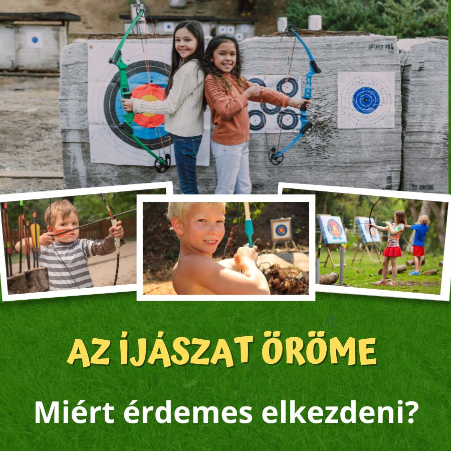 Az íjászat öröme